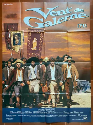 Affiche VENT DE GALERNE 1793 Bernard FAVRE Thierry FORTINEAU 120x160cm