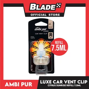 Ambi Pur Luxe Car Vent Clip Refill 7.5ml Citrus Sunrise