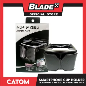 Catom Smartphone Cup Holder Horizontal and Vertical Mounting Type SM-31